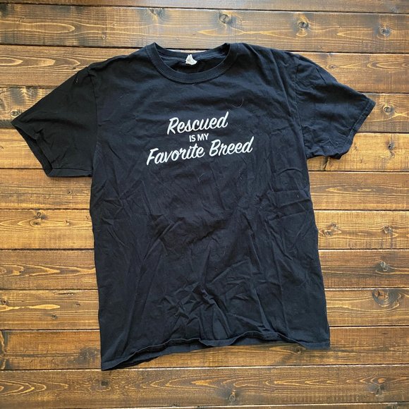 Rescued Is My Favorite Breed Tee - Picture 1 of 2
